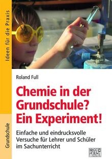 Chemie der grundschule - chemie, grundschule?