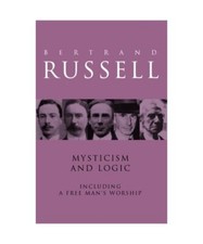 Mysticism and Logic.: And