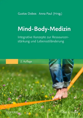 Mind body medizin anna paul - |,