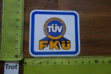 Alter Aufkleber Verkehrssicherheit TÜV Technischer Überwachungsverein FKÜ (TrotA