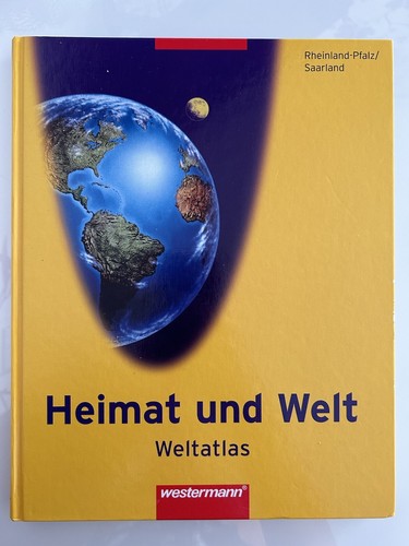 Heimat und welt weltatlas - heimat, welt,