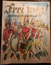 Frei weg! Deutsches Marsch-Album. 30 beliebte Märsche (Klavier) - Ed. Schott 362