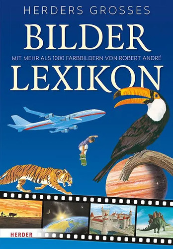Herders großes bilderlexikon - großes,
