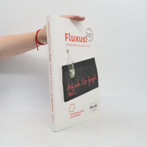Fluxus antikunst ist auch - >antikunst<,