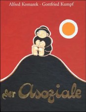 Der Asoziale von Gottfried Kumpf ZUSTAND SEHR GUT