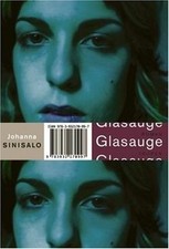 Glasauge von Johanna Sinisalo