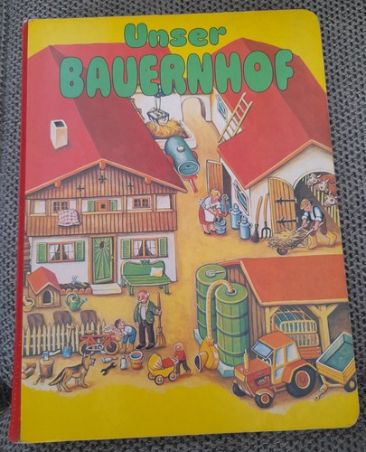 Unser bauernhof - unser, (buch)