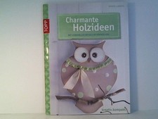 Charmante Holzideen: Mit