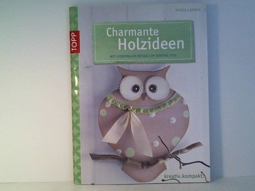 Charmante holzideen mit - charmante, holzideen: