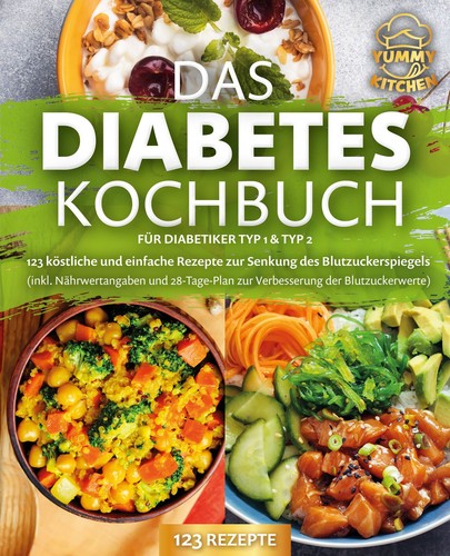 Das diabetes kochbuch - diabetes, für