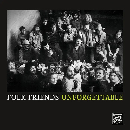 Folk friends unforgettable - folk,
