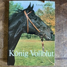 Ursula Bruns. König Vollblut.