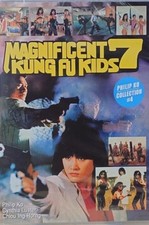Magnificent Seven Kung Fu Kids