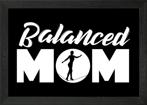 Balanced mom slackline mum - balanced,
