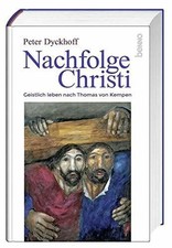 Nachfolge Christi: Geistlich