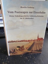 Postkutsche - Bahn - Schiff