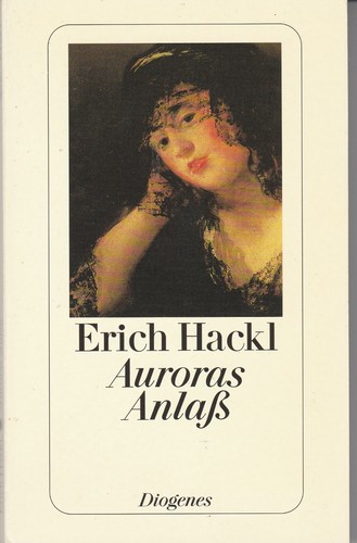 Erich hackl auroras anlaß - :,