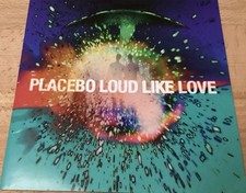 Placebo loud like - like, love