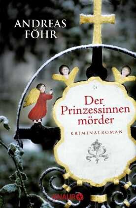 Der prinzessinnenmörder - der,
