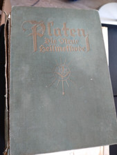 Platen die neue Heilmethode  mit 561 Abbildungen Zweiter Band 1934