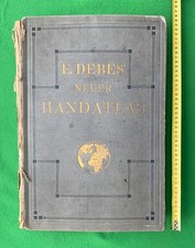 E. Debes‘ neuer Handatlas – 1913 Neuer Handatlas über alle Teile der Erde