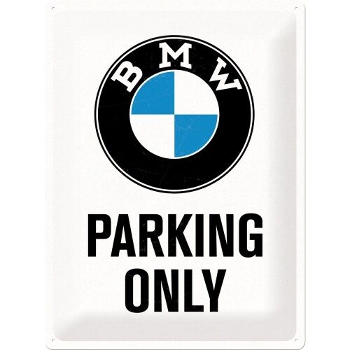 Blechschild bmw parking - "bmw, only"