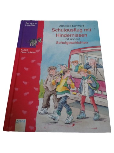 Schulgeschichten kinderbuch - schulgeschichten,
