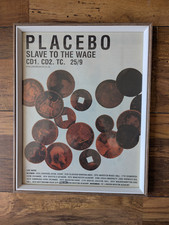 Placebo Slave To The Wage + UK