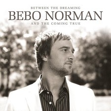 Bebo Norman Between the