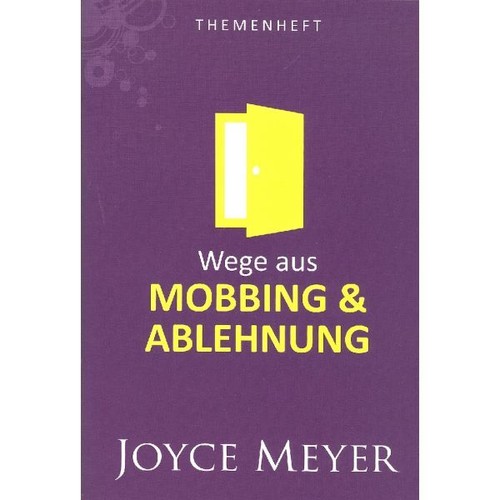 Joyce meyer wege aus - joyce, mobbing