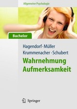 Herbert Hagendorf / Allgemeine Psychologie für Bachelor: Wahrnehmung und Auf ...