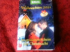 Romana, Weihnachten 2021,Im goldenen Schein der Christnacht,  ( 3 Romane )