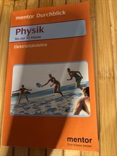 Physik bis zur 10. Klasse - Elektrizitätslehre - mentor Durchblick