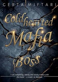 Coldhearted mafia boss von - boss,