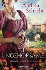 Die Ungehorsame: Historischer