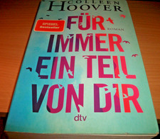 Für Immer Ein Teil von Dir von Colleen Hoover (2022, Taschenbuch)
