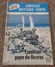 SOS Schicksale Deutscher Schiffe Nr. 112 "Expedition gegen die Hereros"