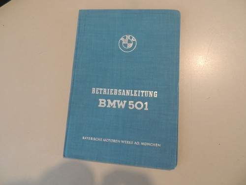 Betriebsanleitung bmw 501 - betriebsanleitung,