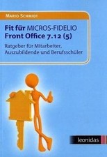 Fit für MICROS-FIDELIO Front