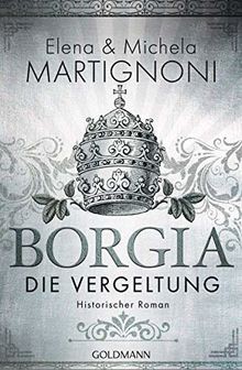 Borgia die vergeltung - -,