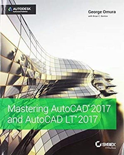 Mastering autocad 2017 and - autocad,
