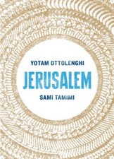 Jerusalem. Sami Tamimi, Yotam Ottolenghi by Yotam Ottolenghi [Hardback]