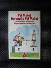 Der Große Pat Mallet 