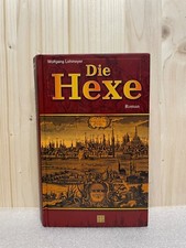 Die Hexe - Wolfgang Lohmeyer