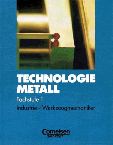 Technologie metall fachstufe - technologie, metall.