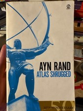 Atlas Shrugged - Ayn Rand