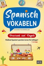 Spanisch Vokabeln - praxisnah