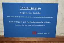 Altes Schild Deutsche Bahn,Fahrkartenausgabe/Fahrausweise,Eisenbahn,Original