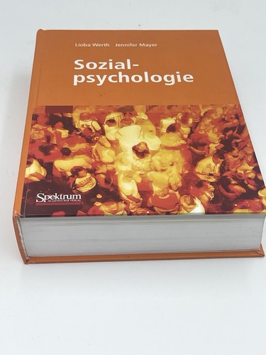 Sozialpsychologie lioba werth - sozialpsychologie, ~lioba