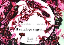 Valeria Di Modic Il catalogo segreto. Ediz. illustrat (Taschenbuch) (US IMPORT)